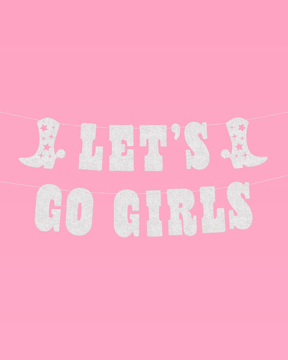 Bachelorette Rodeo Let's Go Girls Glitter Banner, Bach Decor